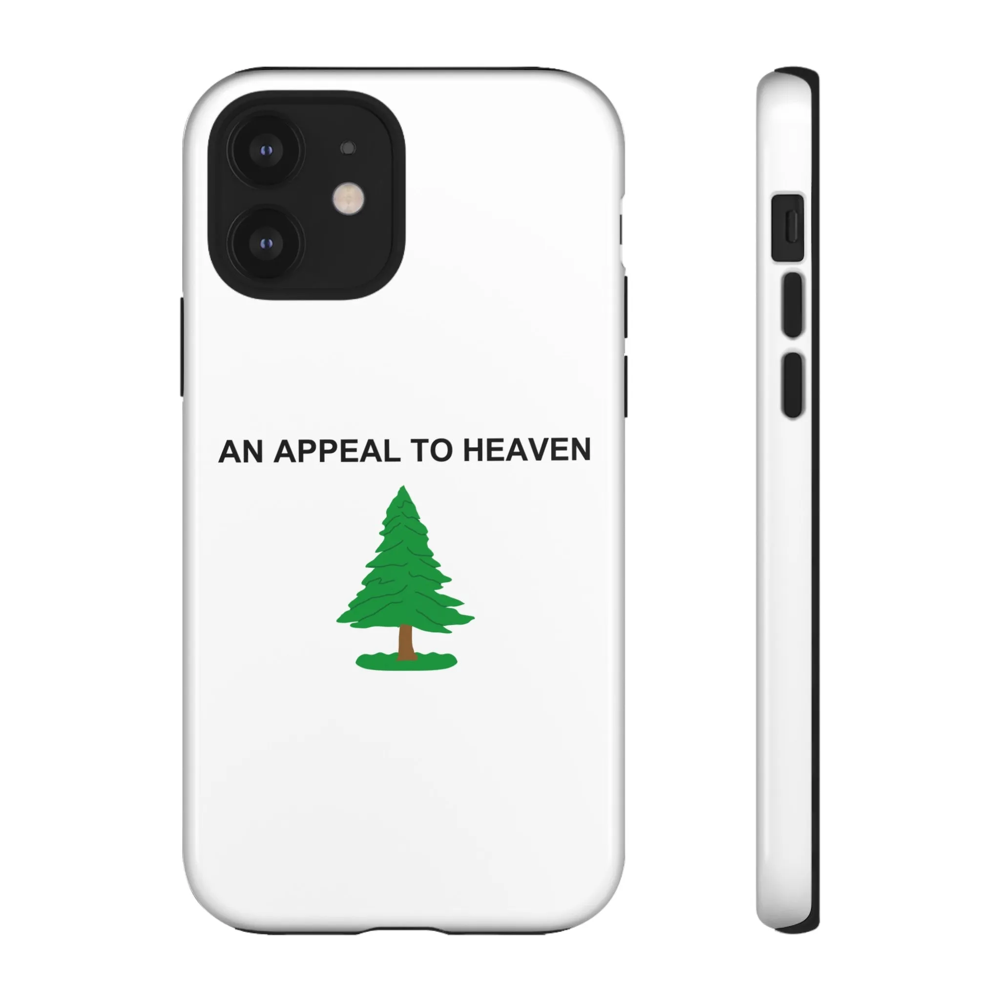 An Appeal To Heaven Tough Phone Case