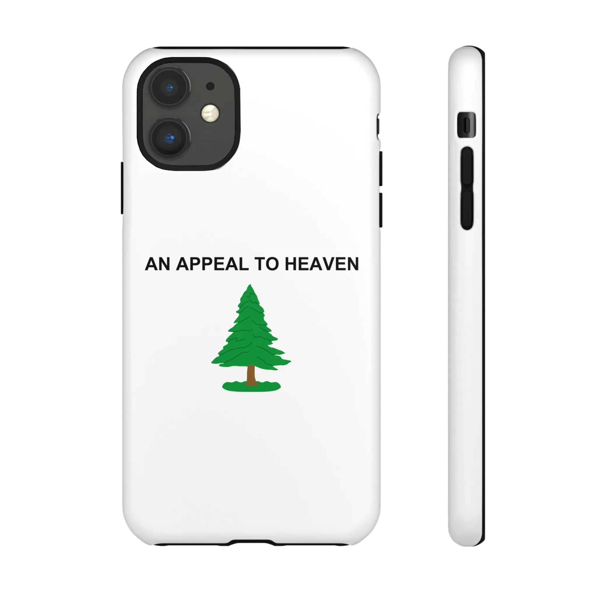 An Appeal To Heaven Tough Phone Case