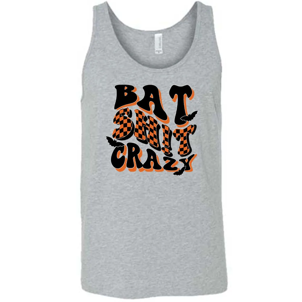 Bat Shit Crazy Shirt Unisex