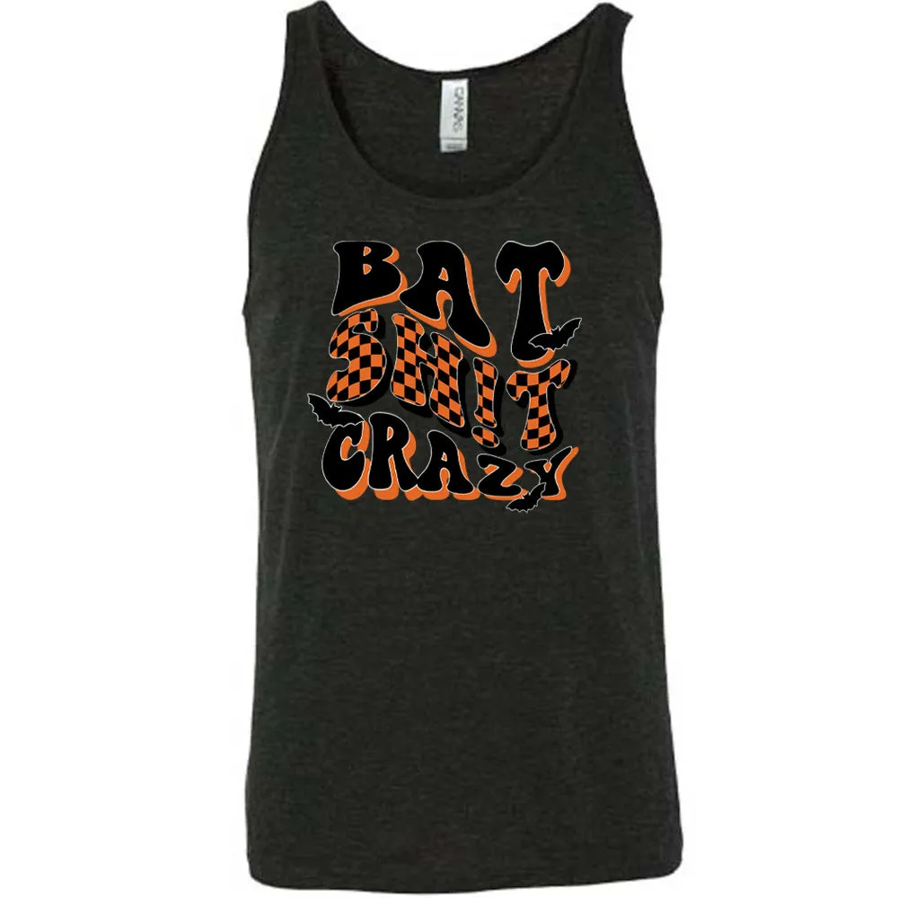 Bat Shit Crazy Shirt Unisex