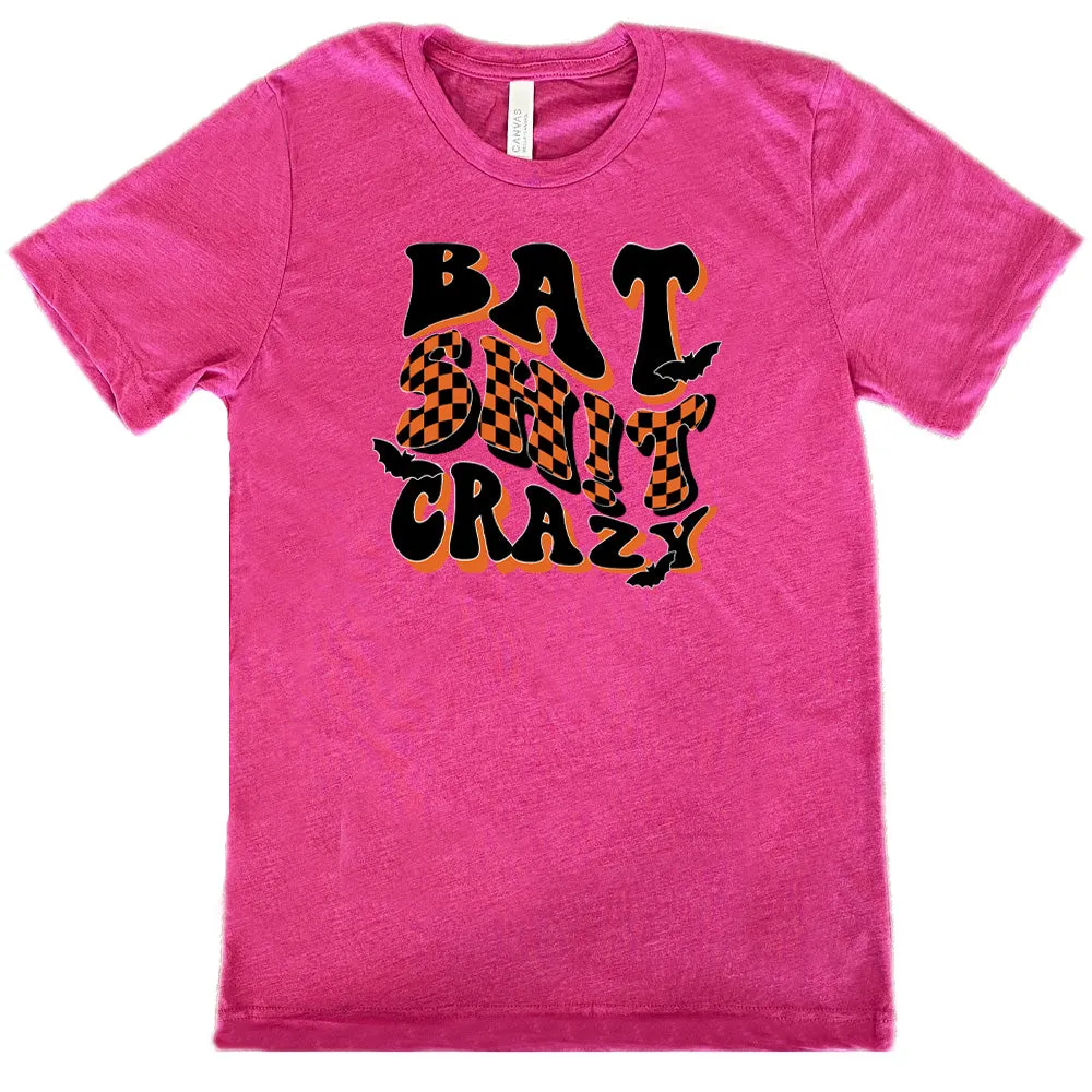 Bat Shit Crazy Shirt Unisex