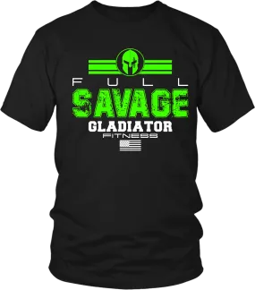 Gladiator Fitness - Full Savage- T shirt Design