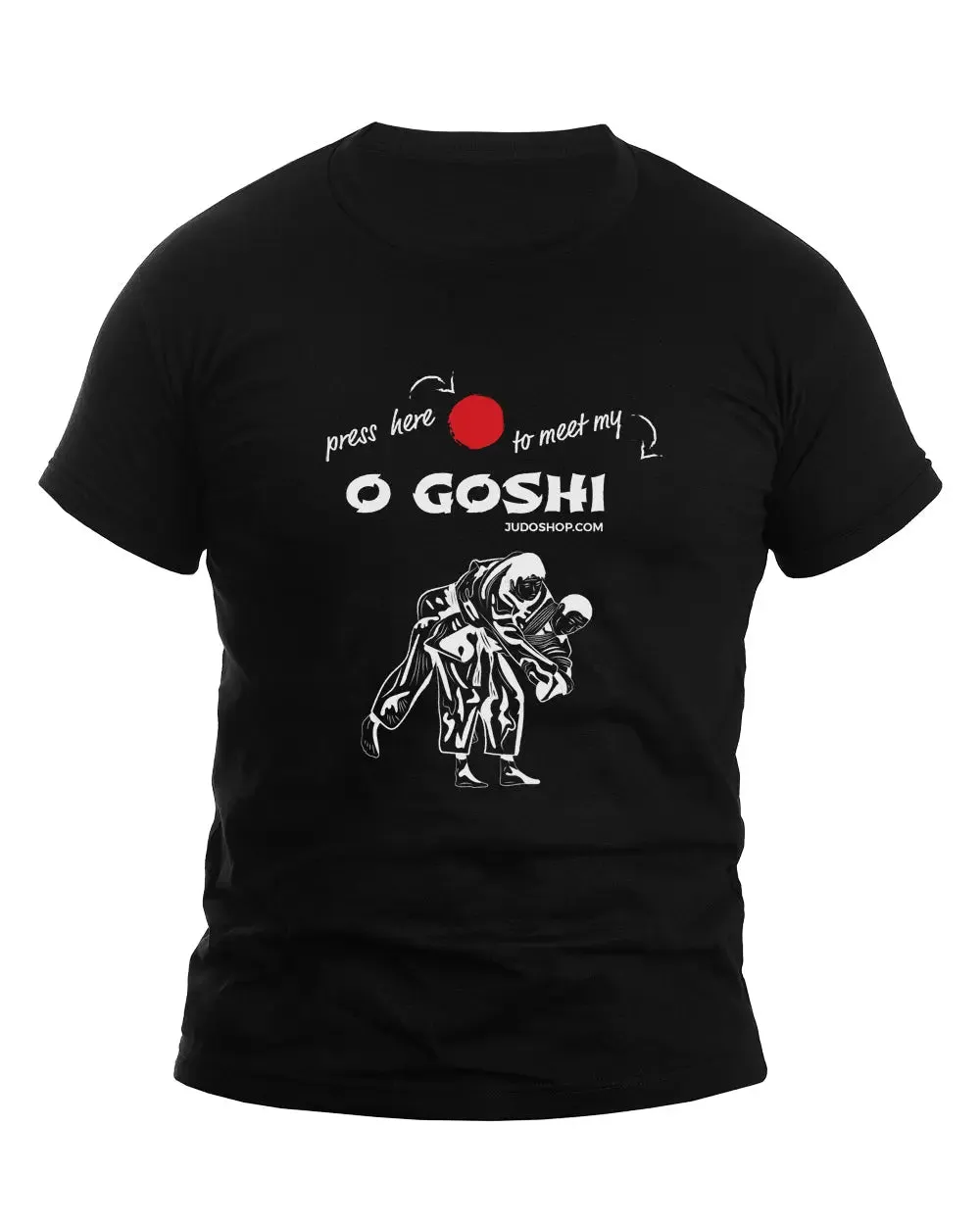 Judo T-Shirt O Goshi Press Here