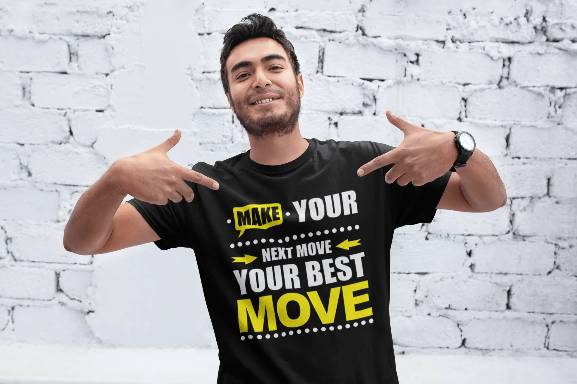 Make Your Next Move Your Best Move***** T-shirt Design