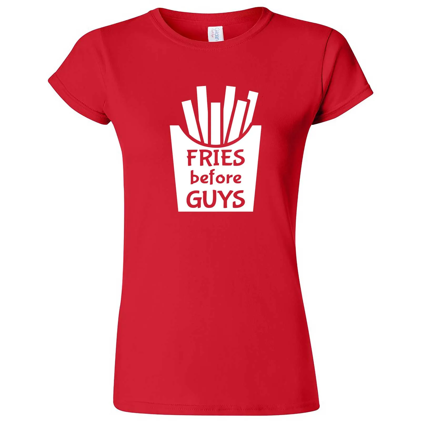 "Fries Before Guys" women's t-shirt