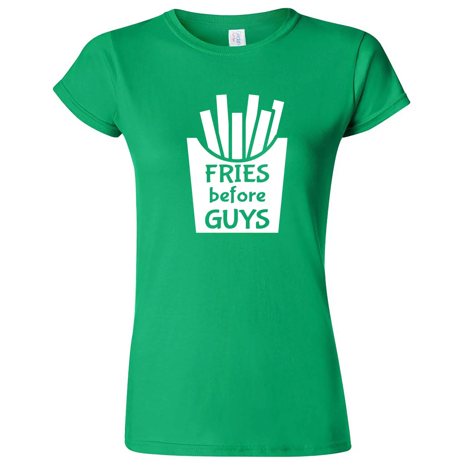 "Fries Before Guys" women's t-shirt