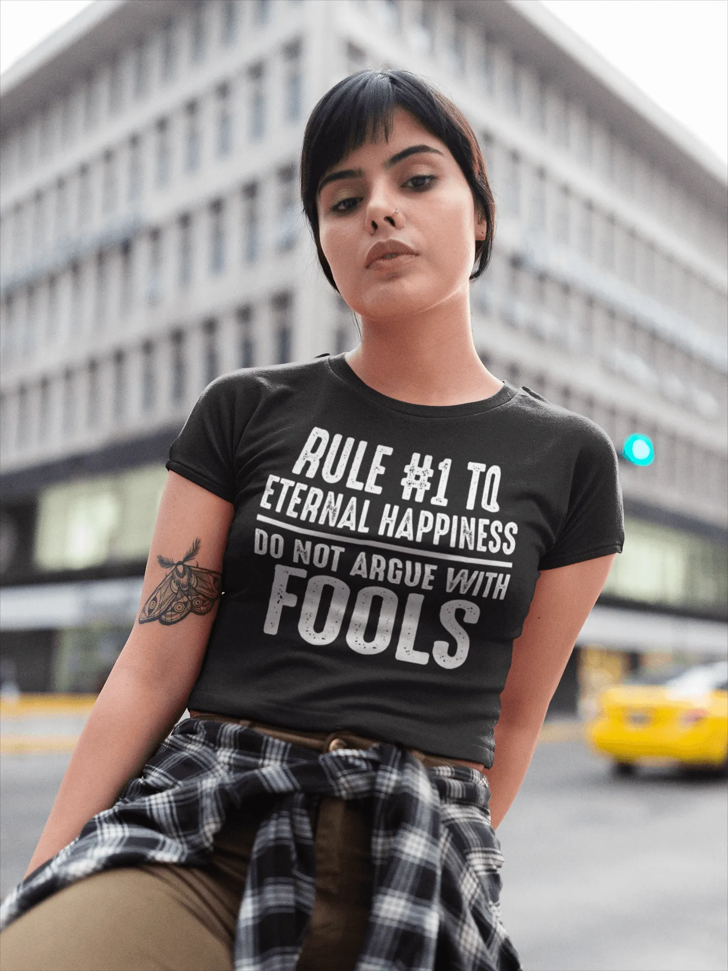 Rule #1 To Eternal Happiness -  Do Not Argue With Fools - Funny Tee