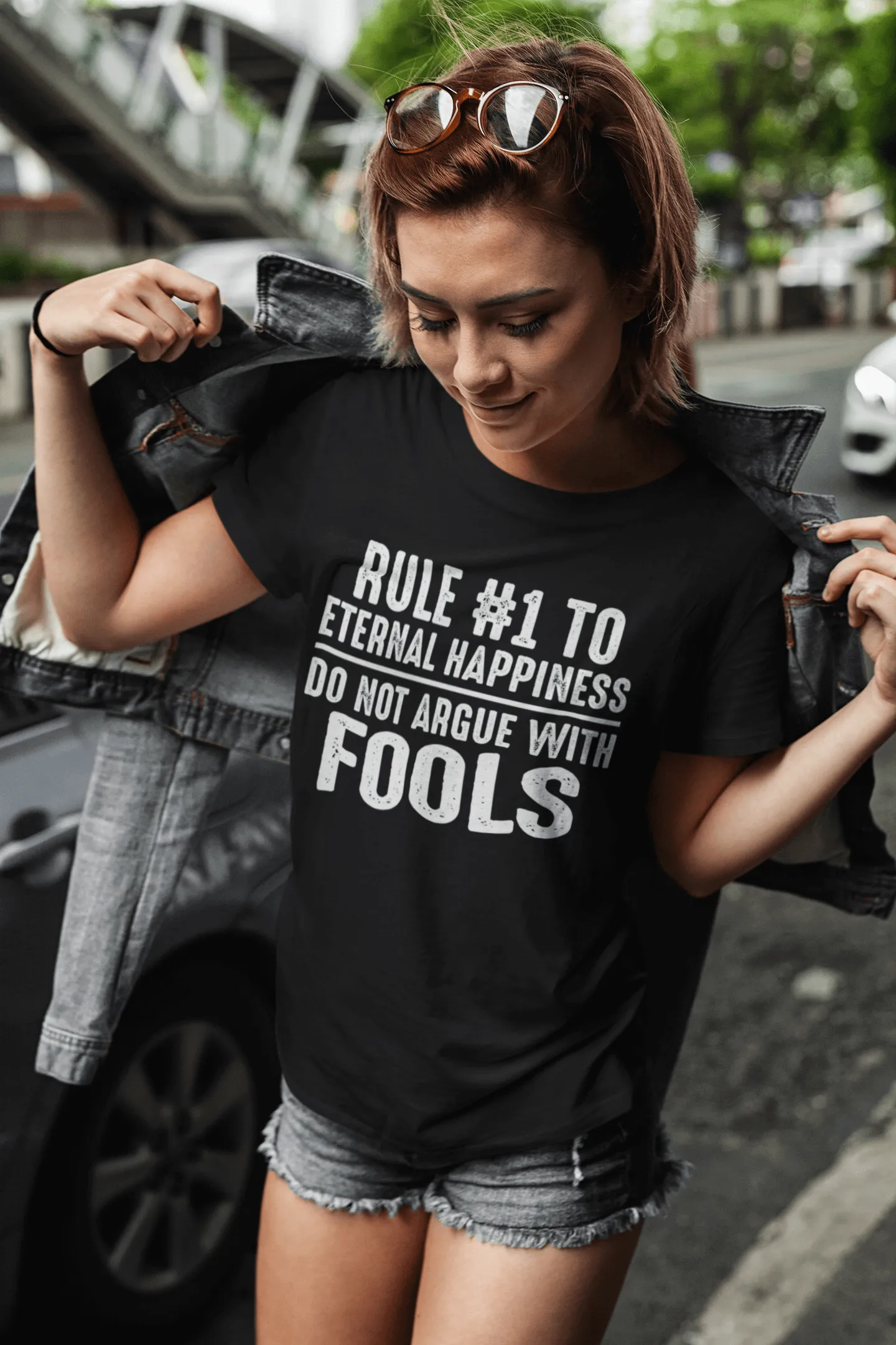 Rule #1 To Eternal Happiness -  Do Not Argue With Fools - Funny Tee