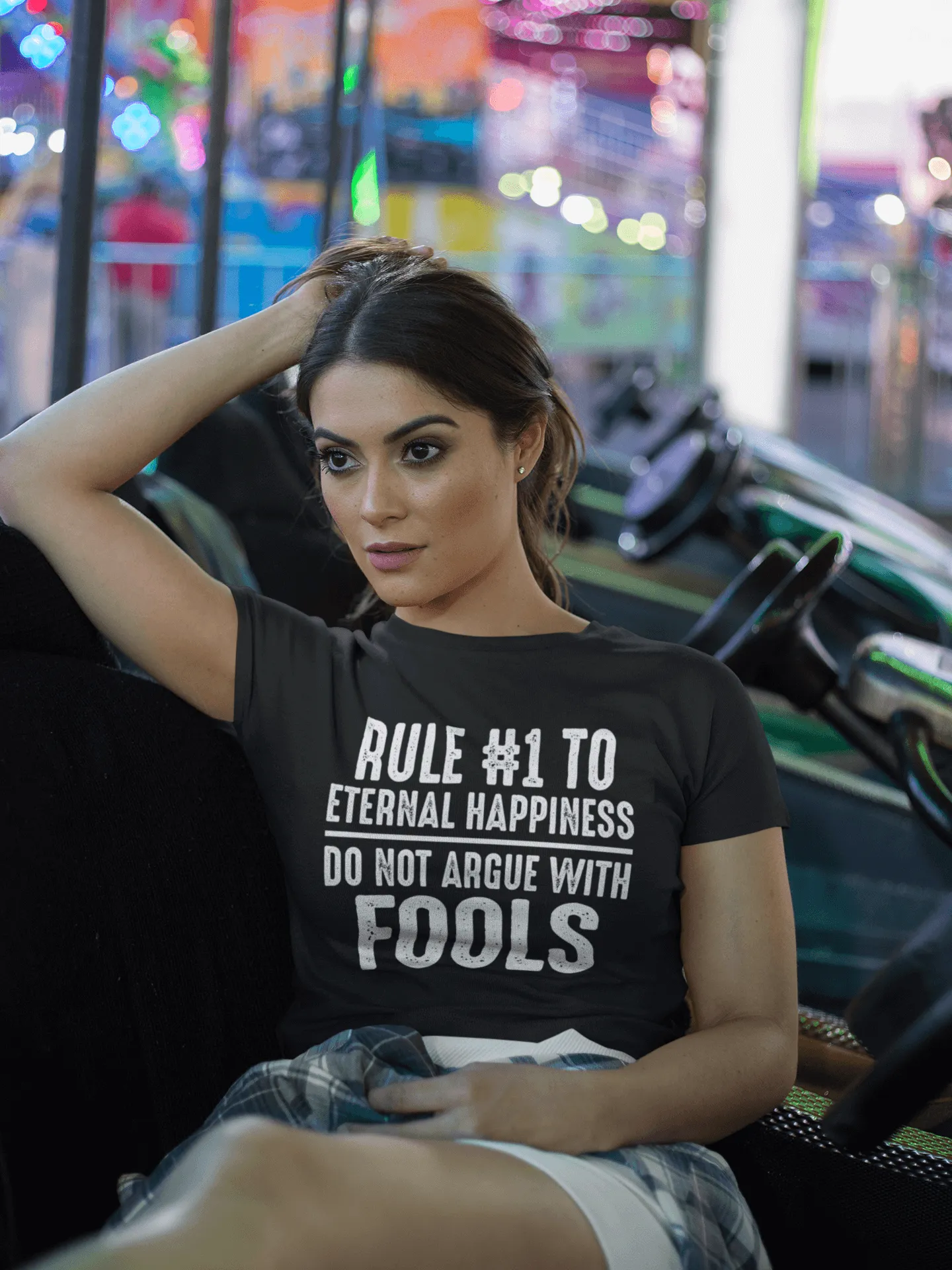 Rule #1 To Eternal Happiness -  Do Not Argue With Fools - Funny Tee