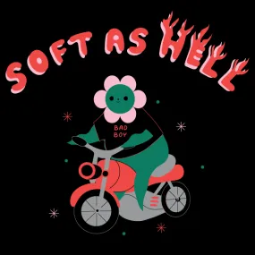 'Soft As Hell' Long Sleeve Shirt