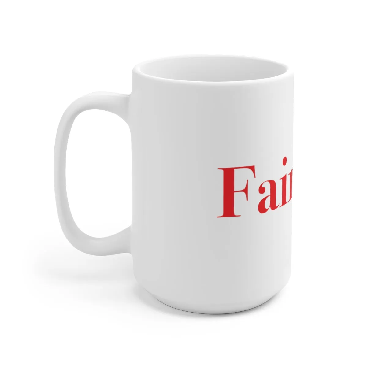 #thefairfieldlife Ceramic Mug 15oz